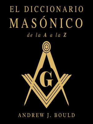 cover image of El Diccionario Masónico de la a a la Z